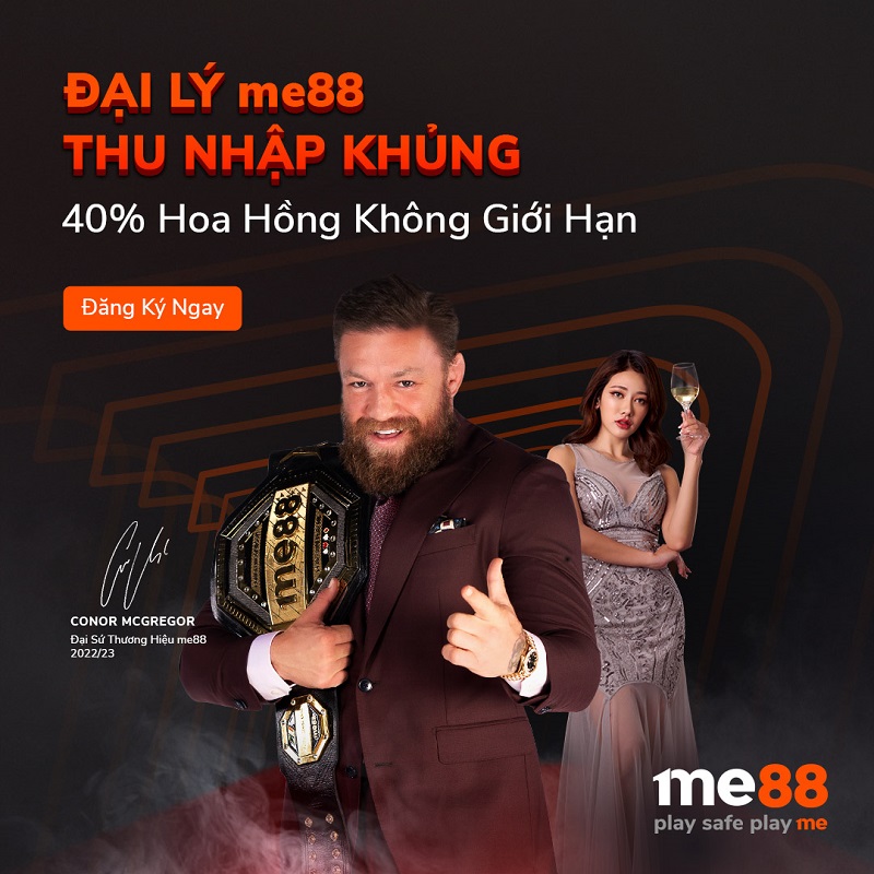Conor McGregor  quyết định trở thành đại sứ thương hiệu của me88.