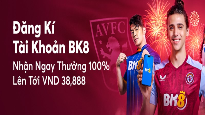 Big khuyến mãi lớn từ nhà cái BK8APP.NET khi đăng ký