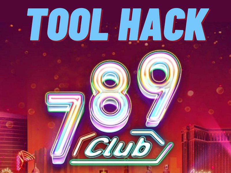 Tool hack tài xỉu 789 Club – Giải đáp thắc mắc về công cụ